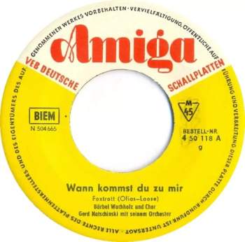Bärbel Wachholz: Wann Kommst Du Zu Mir / Damals