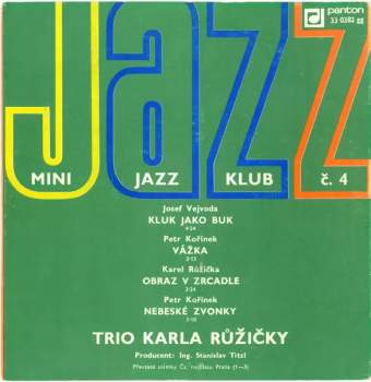 Karel Růžička Trio: Mini Jazz Klub 4