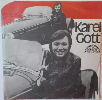 Karel Gott: Babylon / Ještě To Daleko Mám