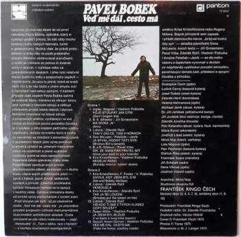 Pavel Bobek: Veď Mě Dál, Cesto Má