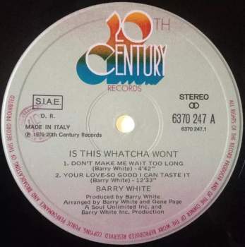 Barry White: Is This Whatcha Wont?