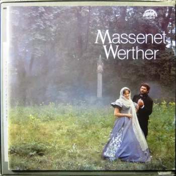 Peter Dvorský: Werther - Opera In 4 Acts