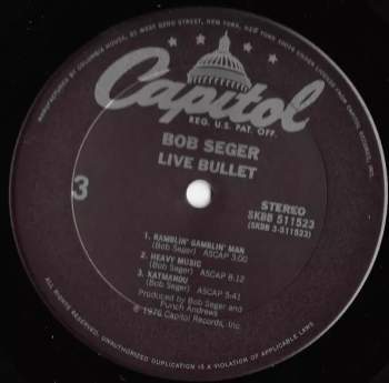 Bob Seger And The Silver Bullet Band: Live Bullet