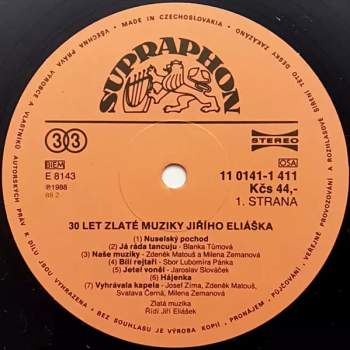 Zlatá Muzika: 30 Let Zlaté Muziky Jiřího Eliáška