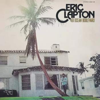 Eric Clapton: 461 Ocean Boulevard