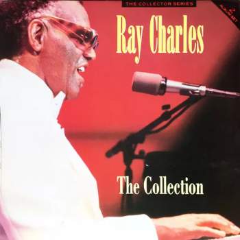 Ray Charles: The Collection