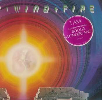 Wind & Fire Earth: I Am