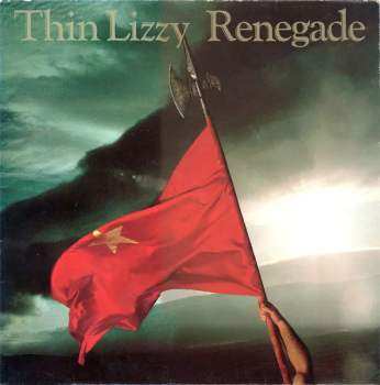 Thin Lizzy: Renegade