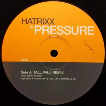Hatrixx: Pressure (Inc. Tall Paul Remix)