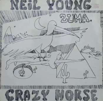 Neil Young & Crazy Horse: Zuma