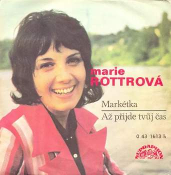 Markétka / Až Přijde Tvůj Čas