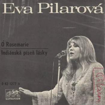 Ó Rosemarie / Indiánská Píseň Lásky