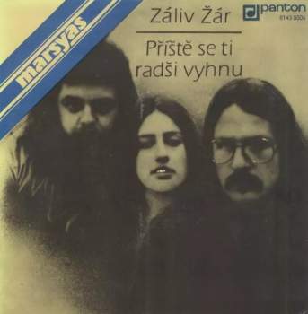Záliv Žár / Příště Se Ti Radši Vyhnu