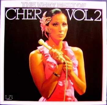The Very Best Of Cher Vol. 2
