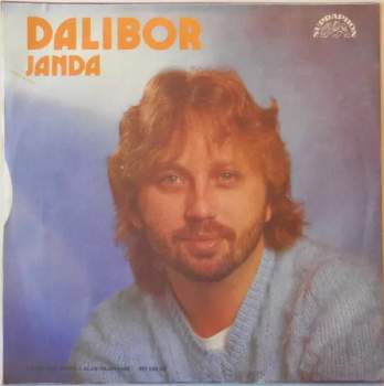 Dalibor Janda: Padá Hvězda / Máš Se Líp Než Já