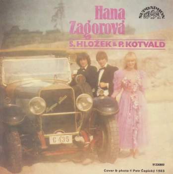 Hana Zagorová: Hej, Mistře Basů (Mister Bass Man) / Nic Jí Neschází