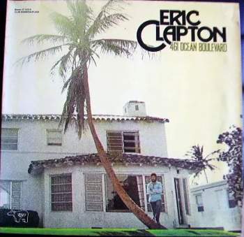 Eric Clapton: 461 Ocean Boulevard