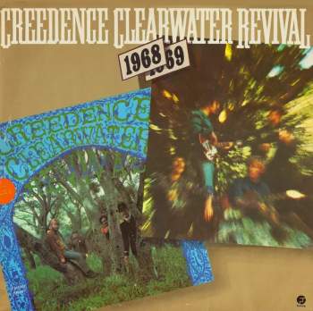Creedence Clearwater Revival: Creedence Clearwater Revival 1968/69