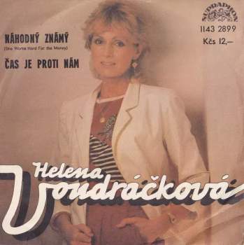 Náhodný Známý (She Works Hard For The Money) / Čas Je Proti Nám