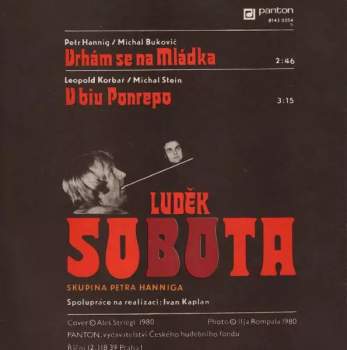 Luděk Sobota: Vrhám Se Na Mládka / V Biu Ponrepo