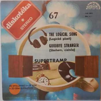 The Logical Song (Logická Píseň) / Goodbye Stranger (Sbohem, Cizinče)