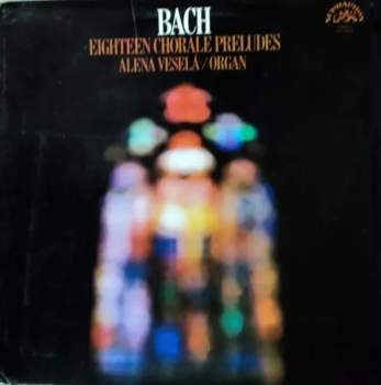 Eighteen Chorale Preludes