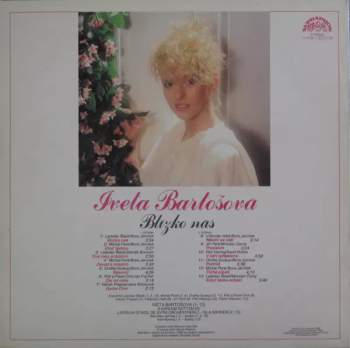 Iveta Bartošová: Blízko Nás