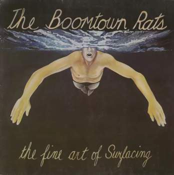 The Boomtown Rats: The Fine Art Of Surfacing