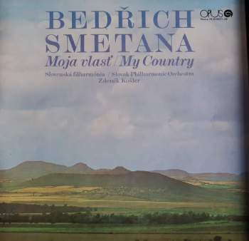 Bedřich Smetana: Moja vlasť / My Country