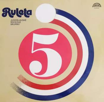 Ruleta 5 (Jugoslávské Rockové Skupiny)