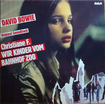 David Bowie: Christiane F. Wir Kinder Vom Bahnhof Zoo (Original Soundtrack)