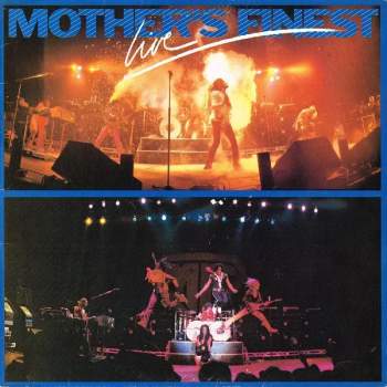 Mother's Finest Live