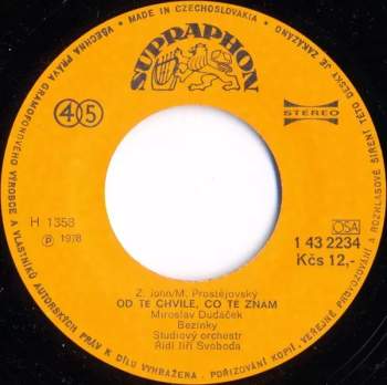 Málo Mě Znáš (Mull Of Kintyre) / Od Té Chvíle, Co Tě Znám