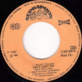 Léto Jak Má Být (Working My Way Back To You Baby) / Daň Z Lásky Své