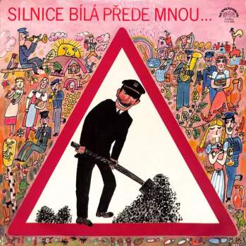 Silnice Bílá Přede Mnou...