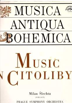 Milan Šlechta: Music in Cítoliby