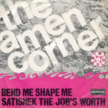 Bend Me Shape Me / Satisnek The Job's Worth