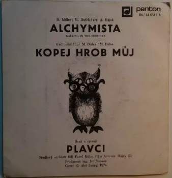 Plavci: Alchymista / Kopej Hrob Můj