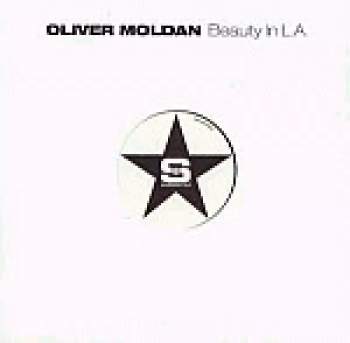 Oliver Moldan: Beauty In L.A.