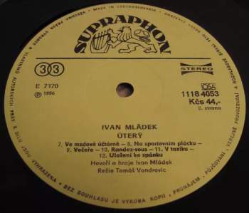 Ivan Mládek: Úterý