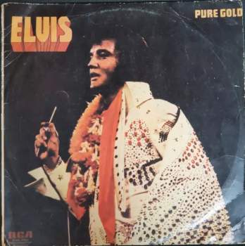 Elvis Presley: Pure Gold