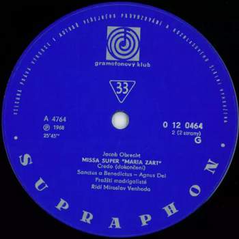 Prague Madrigal Singers: Missa Super Maria Zart