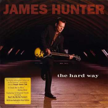 James Hunter: The Hard Way LTD