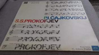 Prague String Quartet: P.I. Čajkovskij - S.S Prokofjev - Smyčcové Kvartety