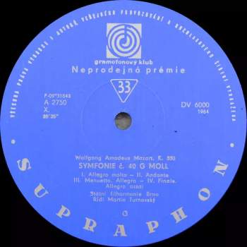 Wolfgang Amadeus Mozart: Symfonie Č. 29 A Dur, K. 201 / Symfonie Č. 40 G Moll, K. 550