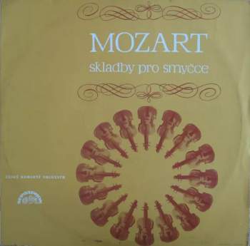 Wolfgang Amadeus Mozart: Skladby Pro Smyčce (74 1)