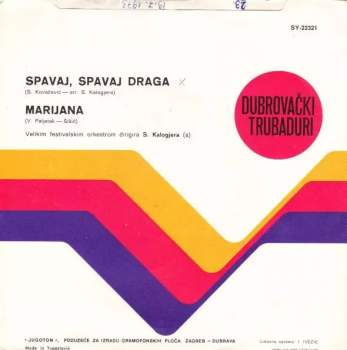 Dubrovački Trubaduri: Spavaj, Spavaj Draga