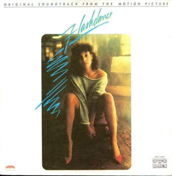 Flashdance (Original Soundtrack From The Motion Picture)