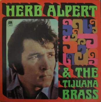 Herb Alpert & The Tijuana Brass: Herb Alpert & The Tijuana Brass