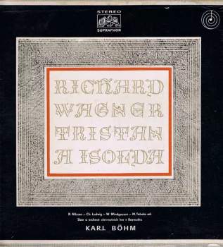 Richard Wagner: Tristan A Isolda (5xLP + BOX)